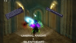 PVE IS NOT GUTTED UMBRAL KNIGHTEVANSPEARSILENTHEART [upl. by Pacorro]