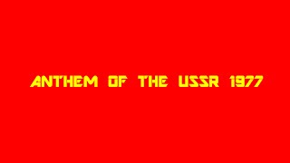 Soviet Anthem 1977 [upl. by Ramor]