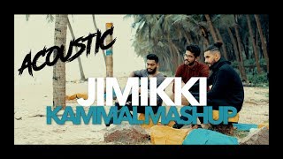 JIMIKKI KAMMAL Acoustic Mashup Hindi  English  Tamil  Malayalam Unplugged Live [upl. by Kevyn195]