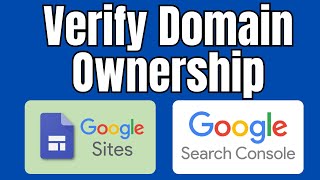 Google Sites Verify Domain Ownership in Google Search Console [upl. by Perlie818]