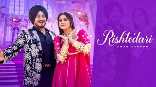 New Punjabi Songs 2024  Amar Sandhu  Rishtedari  Latest Punjabi Songs 2024 [upl. by Seigler361]