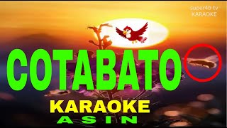 COTABATO By Asin KARAOKE Version 5D Surround Sounds [upl. by Nnaarual]