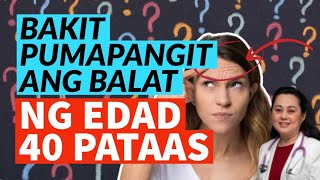 Bakit Pumapangit ang Balat ng Edad 40 Pataas By Doc Liza RamosoOng [upl. by Arther]