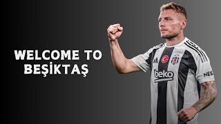 Ciro İmmobile • Welcome To Beşiktaş ⚫⚪ Skills amp Goals [upl. by Senskell468]