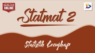 STATMAT II Stat LengkapTingkat 2 DIV [upl. by Argus]