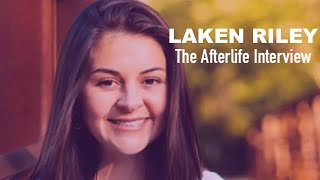 The Afterlife Interview with LAKEN RILEY [upl. by Naujuj618]