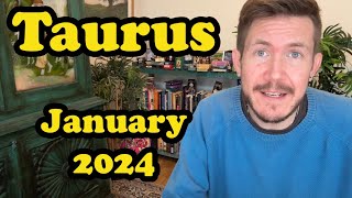 Taurus January 2024 Horoscope [upl. by Heinrike842]