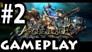 ArcheBlade  Closed Beta Gameplay 2 No Commentary HD PC [upl. by Ahsenac]