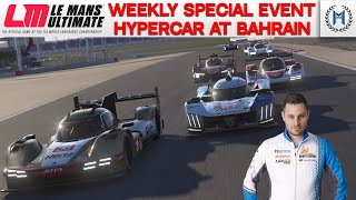 Le Mans Ultimate  Weekly Special Event  Hypercar Race at Bahrain [upl. by Releehw314]