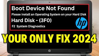 how to fix HP laptop Boot Device Not Found Error 3FO or Hard disk not Exist error [upl. by Annaoj]