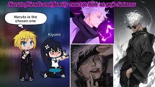 Naruto parents and classmates react to him as Gojo Satarou Part 1 JJK NARUTO GACHA REACTION [upl. by Sucul]