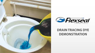 Flexseal  Drain Tracing Dye [upl. by Sedgewick]