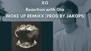 XG Reaction with Gio WOKE UP REMIXX PROD BY JAKOPS [upl. by Akirej]