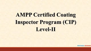 AMPP  NACE Coating Inspector Level 2 Course Overview [upl. by Hebel]