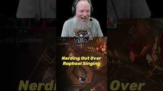 Nerding Out Over Raphael Singing in Baldurs Gate 3 [upl. by Noillid]