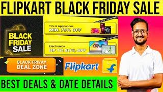 Flipkart Black Friday Sale 2024  Flipkart Next Sale 2024  Flipkart Upcoming Sale 2024 [upl. by Corron]