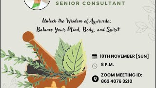 Ayurveda Masterclass with Dr Sharika Menon [upl. by Eiramlatsyrc]