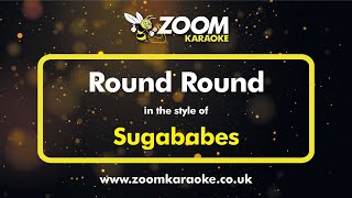 Sugababes  Round Round  Karaoke Version from Zoom Karaoke [upl. by River688]