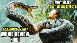 Anaconda 2024 Review  Anaconda 2024 Movie Review  Anaconda 2024 Hindi Movie [upl. by Negaet490]