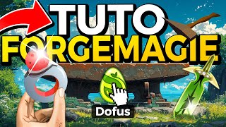 TUTO FORGEMAGIE Faire des MILLIARDS de KAMAS sur Dofus [upl. by Ainolloppa]