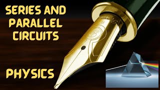 Series Circuits Parallel Circuits GCSE Physics Electricity Recorded in Lesson [upl. by Gabie]