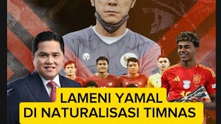 😱 Kabar gembira  Pemain nomor Wahid Lameni Yamal Mau Bergabung Dengan Timnas [upl. by Hilary]