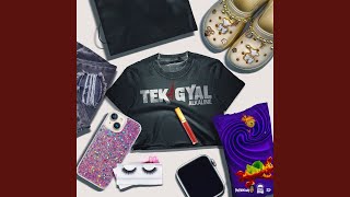 Tek A Gyal [upl. by Nami]