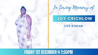 Celebrating the life of Joy Crichlow [upl. by Nothsa]