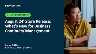 August 24 Store Release Whats New for Business Continuity Management [upl. by Irrabaj]