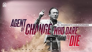 Ps Dharmanto Djajapurnama  Agent of Change Who Dare to Die  6 Oktober 2024 GBI ROCK Ambassador [upl. by Akinnej]