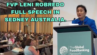 FVP LENI ROBREDO FULL SPEECH IN SEDNEY AUSTRALIA [upl. by Burgess]