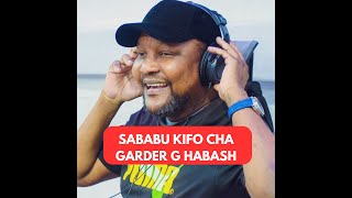 SABABU YA KIFO CHA GARDNER G HABASH WA CLOUDS FM [upl. by Ogirdor]