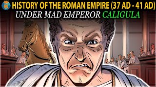 How did Caligula Come to Power  History of the Roman Empire 37 AD  41 AD [upl. by Delwin960]