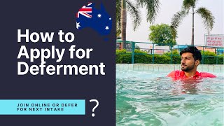 How to Apply for Deferment in Australia  Should join Online or Defer  Kaif Malik Vlogs [upl. by Alard]