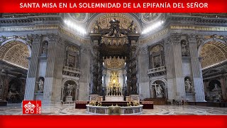 06 de enero de 2024 Santa Misa en la Solemnidad de la Epifanía del Señor  Papa Francisco [upl. by Forlini]