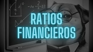 Ratios Financieros  Aprende Cantando [upl. by Pen]