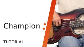 Champion  Bethel  Bass Tutorial [upl. by Weider]