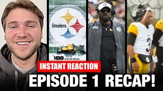 Instant Reaction To AFC North Hard Knocks Episode 1 Pittsburgh Steelers Standpoint [upl. by Ridan]