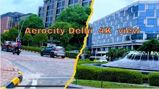 Aerocity Delhi 4K view  Aerocity Delhi [upl. by Schiff]