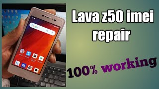 Lava z50 imei repair 100 working bhai [upl. by Relyk]