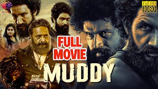 MUDDY  मडी  Hindi Dubbed Full Movie  Yuvan Krishna  Ridhaan Krishna  SN Media [upl. by Eresed]