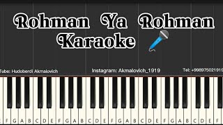 Rohman Ya Rohman Karaoke instrumental Piano version Lyrics nasheed instrumental karaoke [upl. by Martineau]