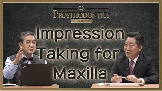 PROSTHODONTICS ON FRIDAY Successful Impression Taking for Edentulous Maxilla [upl. by Stroup806]