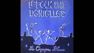 Le Folk de la Rue des Dentelles  Es Will e Maidel Frueh Ufstehn [upl. by Savitt480]