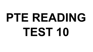 PTE Reading test 10 Unlimited fillup practice tests [upl. by Deina821]