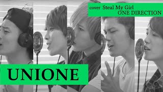 【歌ってみた】 Steal My Girl  One Direction Covered by UNIONE ユニオネ [upl. by Trebla]