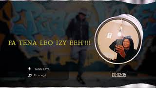 TANN FAYA  FO CONGÉ LYRICS [upl. by Yetak520]