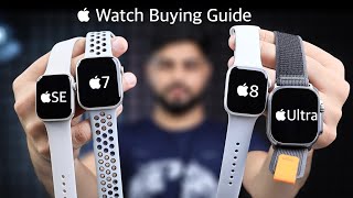 Apple Watch Buying Guide 2022  Watch SE 2  Watch 8  Watch Ultra  Watch 7  Mohit Balani [upl. by Wrightson]