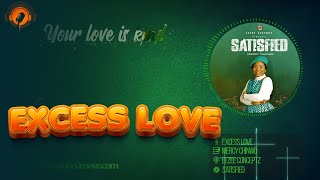 Excess Love – Mercy Chinwo Karaoke Instrumental  Lyrics With Backing Vocals [upl. by Eliott]