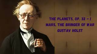 Gustav Holst  Mars the Bringer of War [upl. by Thetisa]